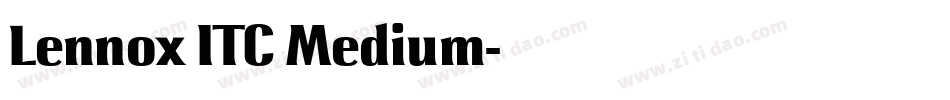 Lennox ITC Medium字体转换